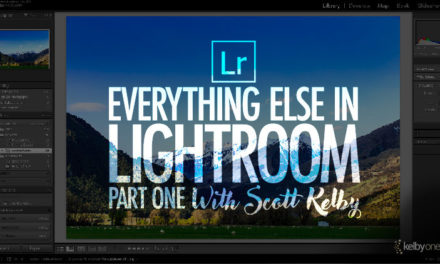 Just Released! A New Lightroom Class from Scott Kelby