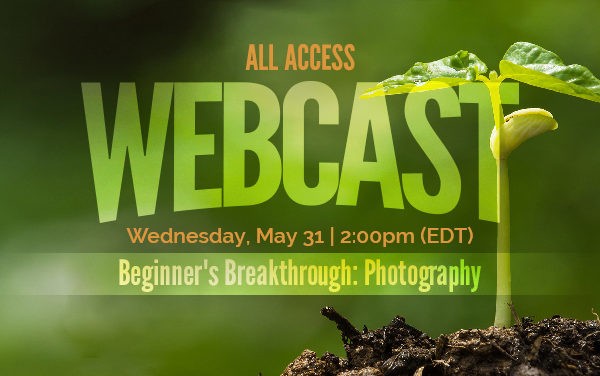 Webcast | Beginner’s Breakthough: Photography