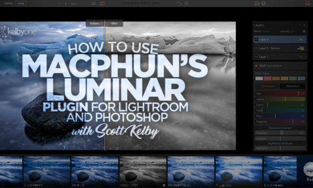 It’s New Class Thursday! How To Use Macphun’s Luminar Plugin For Lightroom And Photoshop with Scott Kelby