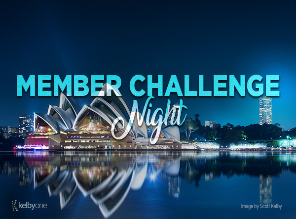 Member Challenge 4 | Night Photography