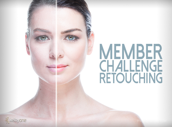 Member Challenge 12 | Retouching