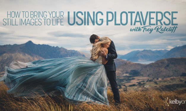 New Class Alert! How to Bring your Still Images to Life Using Plotaverse With Trey Ratcliff