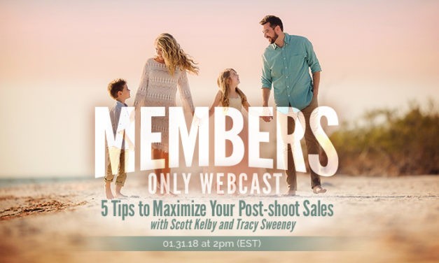 Pro Members Only Webcast | 5 Tips to Maximize Your Post-shoot Sales