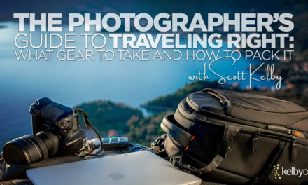 New Class Alert! The Photographer’s Guide to Traveling Right with Scott Kelby