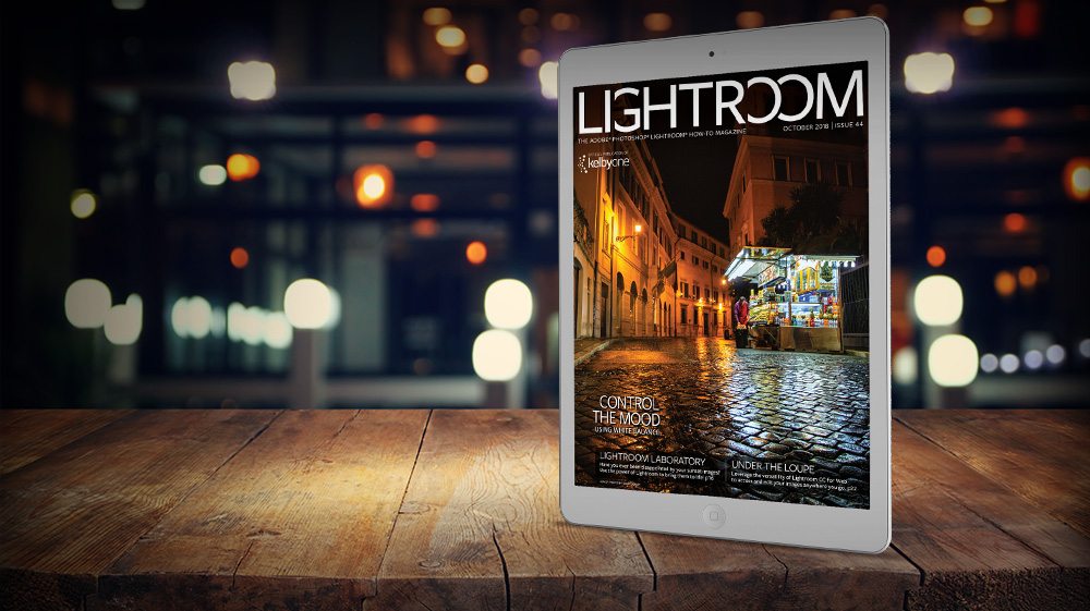 Issue 44 of Lightroom Magazine Is Now Available!