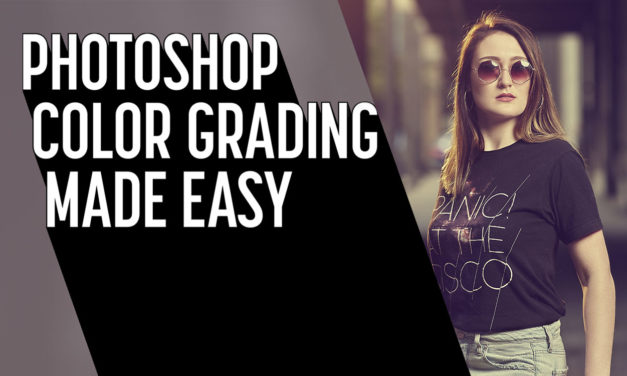Photoshop Color Grading Made Easy <BR> by Michael Corsentino