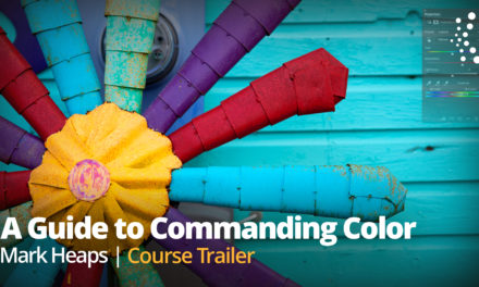 New Class Alert! A Guide to Commanding Color with Mark Heaps