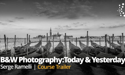 New Class Alert! B&W Photography: Today and Yesterday with Serge Ramelli