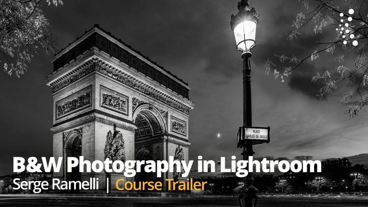New Class Alert! Mastering Black & White Photography in Lightroom with Serge Ramelli