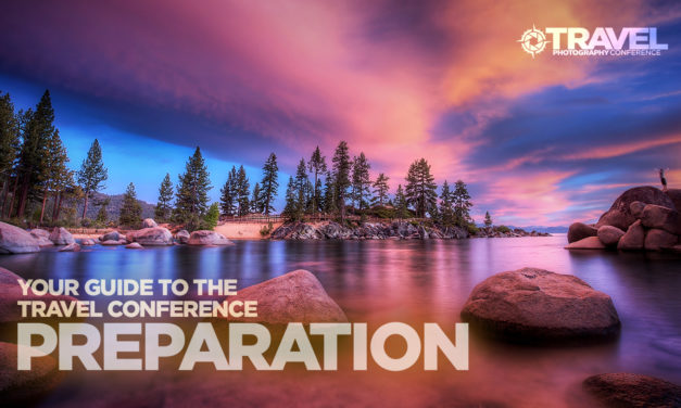 Your Guide to the Travel Photography Conference | Preparation