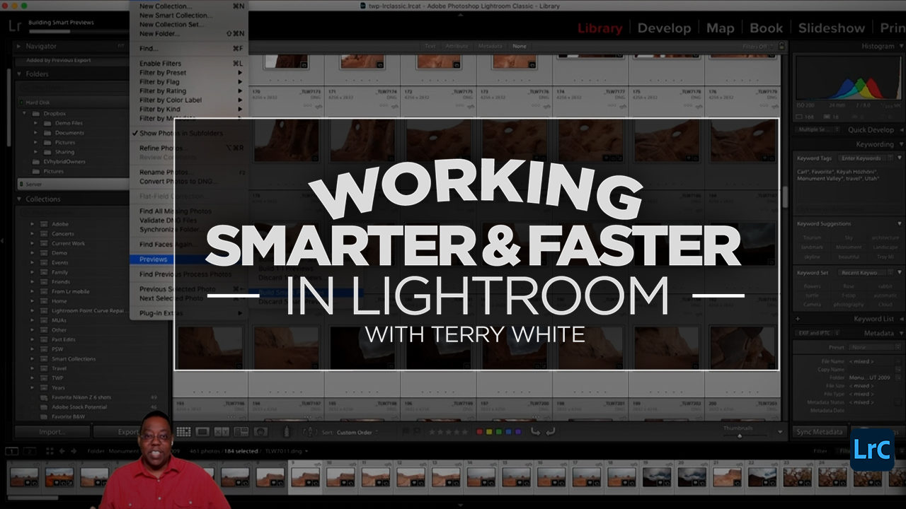 New Class Alert! Working Faster and Smarter in Lightroom with Terry White