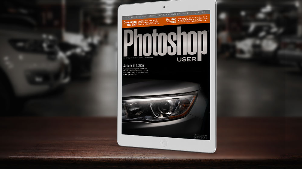The July 2021 Issue of Photoshop User Is Now Available!