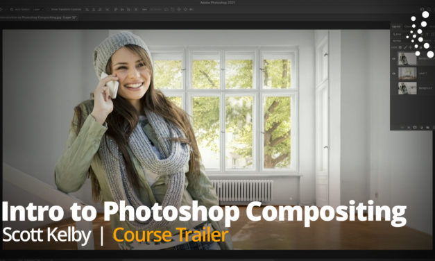 New Class Alert! Introduction to Compositing in Photoshop with Scott Kelby