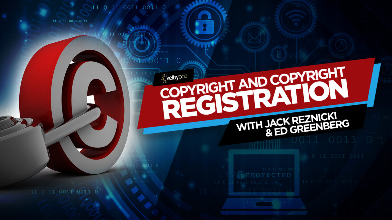 New Class Alert! Copyright and Copyright Registration with Jack Reznicki & Edward Greenberg