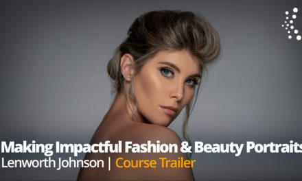 New Class Alert! From Concept to Creation: Making Impactful Fashion and Beauty Portraits with Lenworth Johnson