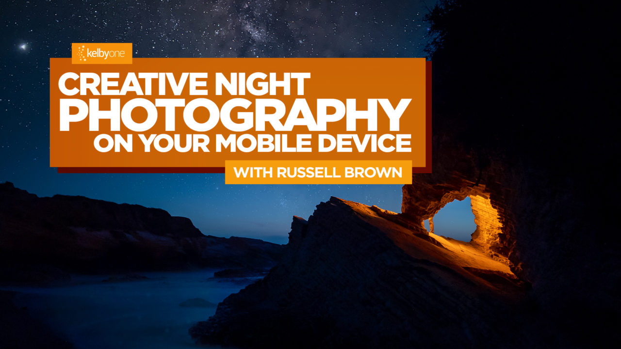 New Class Alert! Creative Night Photography with Your Mobile Device with Russell Brown