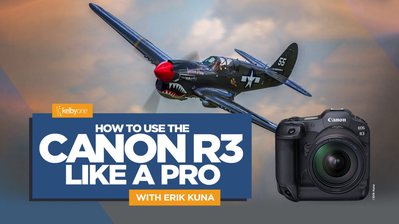New Class Alert! How to Use the Canon R3 Like a Pro with Erik Kuna