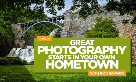 New Class Alert! Great Photography Starts in Your Own Hometown with Rick Sammon