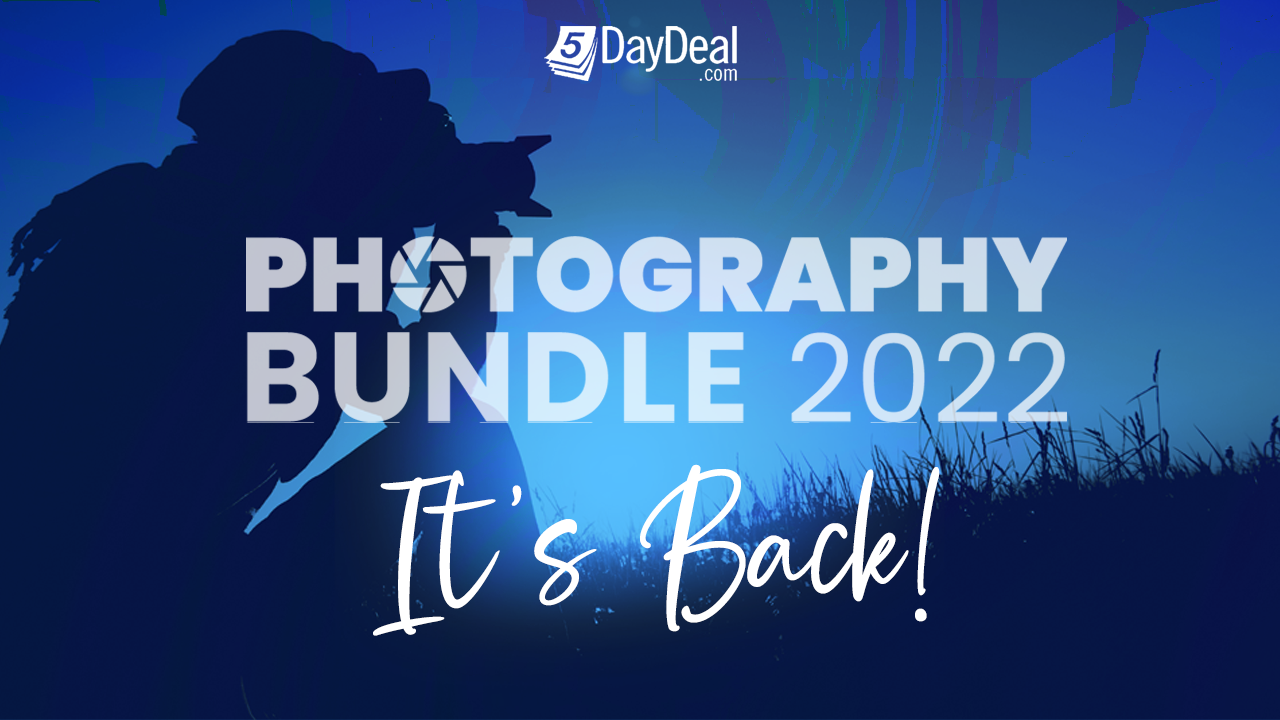 The 5DayDeal Photography Bundle Has Over $2,500 in Photography Resources for Just $98!