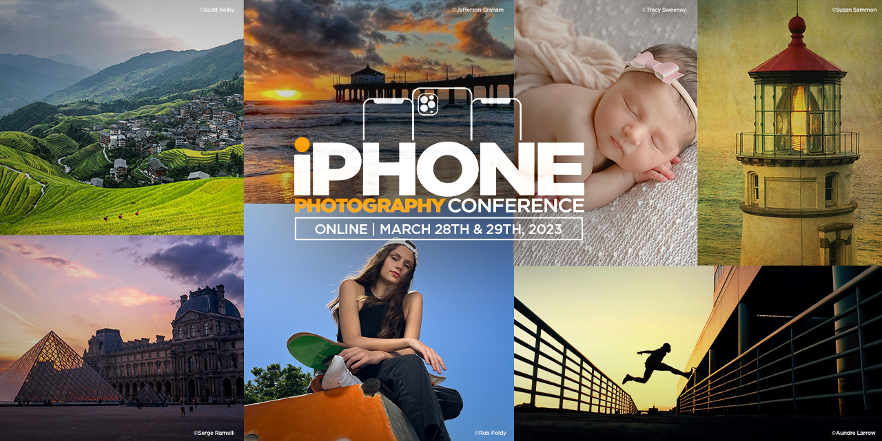 Take Better Everyday iPhone Photos at the iPhone Photography Conference | March 28th & 29th, 2023