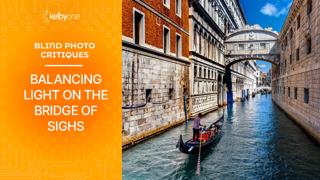 A “Sigh of Relief”: Balancing Light on the Bridge of Sighs (Blind Photo Critique)