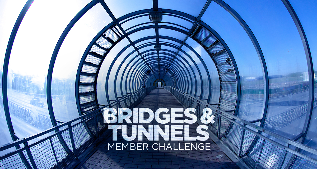 Enter the Bridges & Tunnels Member Challenge! (& Win Prizes!!)