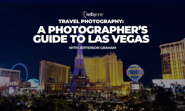 New Class Alert! Travel Photography: A Photographer’s Guide to Las Vegas with Jefferson Graham